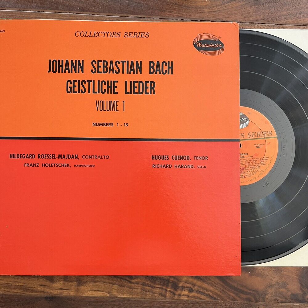 Johann Sebastian Bach Geistliche Lieder Volume 1 Nos 1-19 LP Westminster W-9613